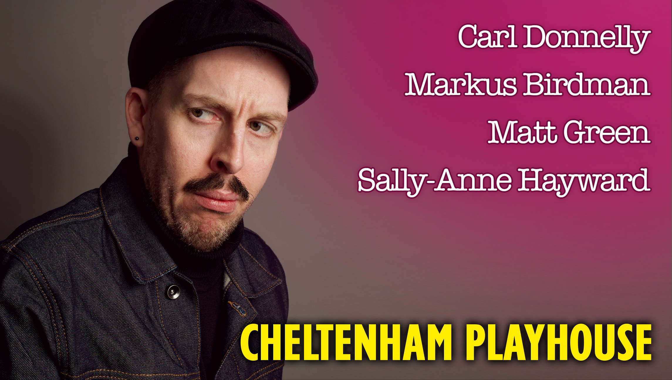Carl Donnelly, Markus Birdman, Matt Green & Sally-Anne Hayward